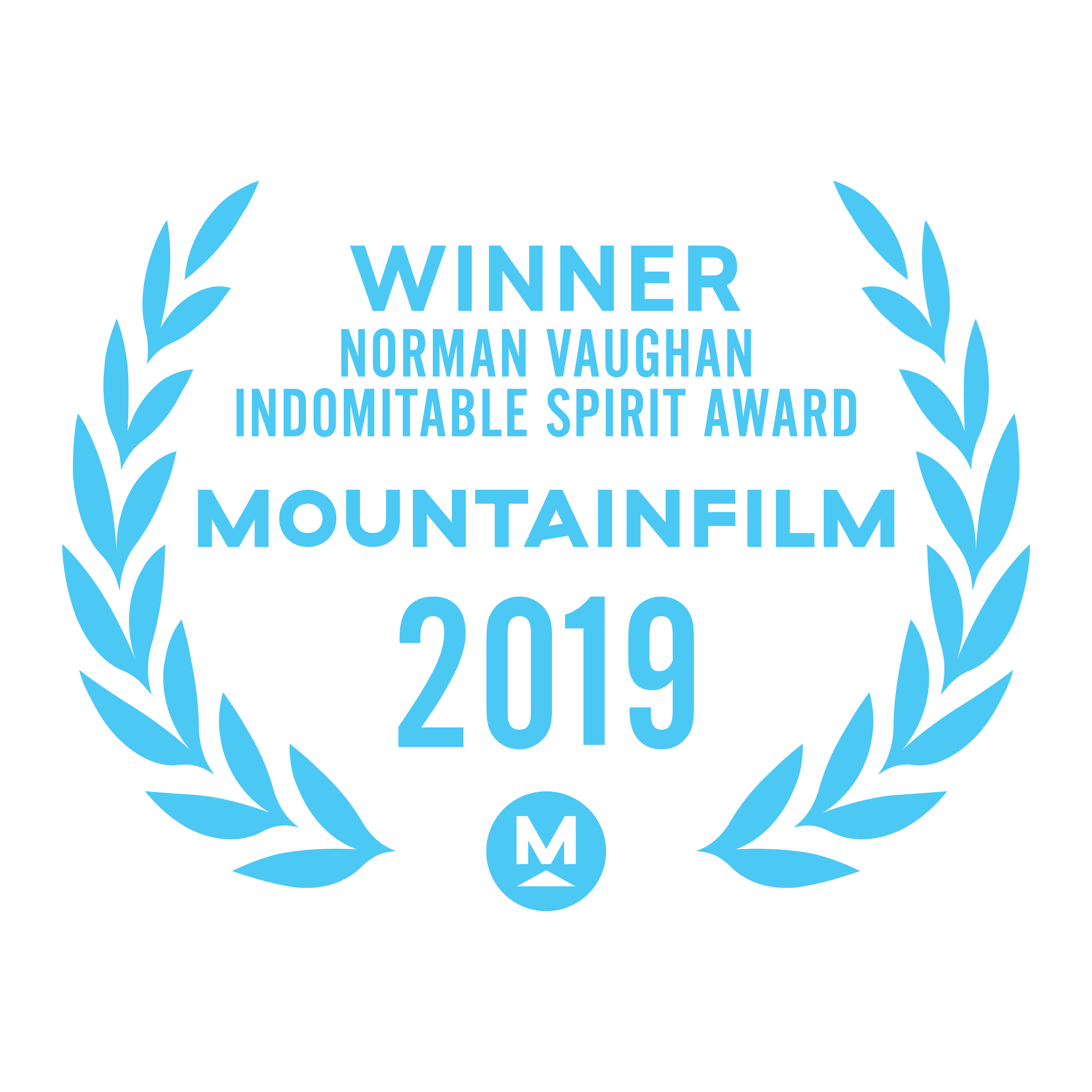 2019 Norman Vaughan Indomitable Spirit Award 2019 Norman Vaughan Indomitable Spirit Award