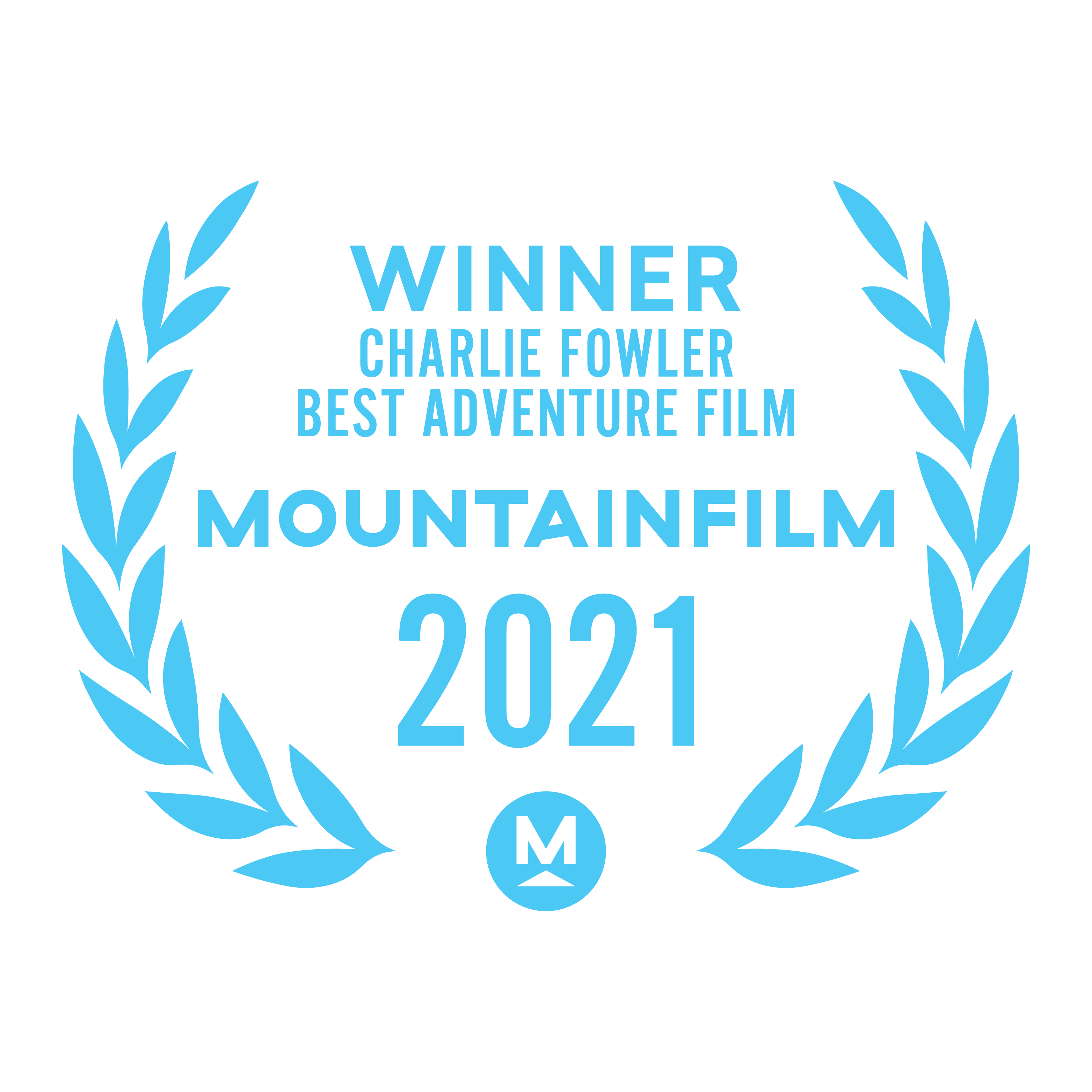 2021 Charlie Fowler Best Adventure Film Award 2021 Charlie Fowler Best Adventure Film Award