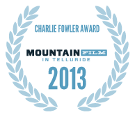 2013 Charlie Fowler Award 2013 Charlie Fowler Award