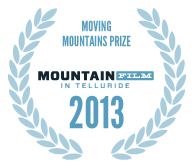 2013 Moving Mountains Prize 2013 Moving Mountains Prize