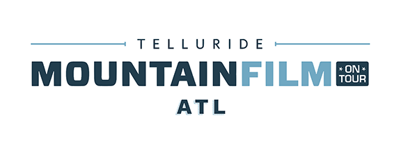 Mountainfilm on Tour – Atlanta Mountainfilm on Tour – Atlanta