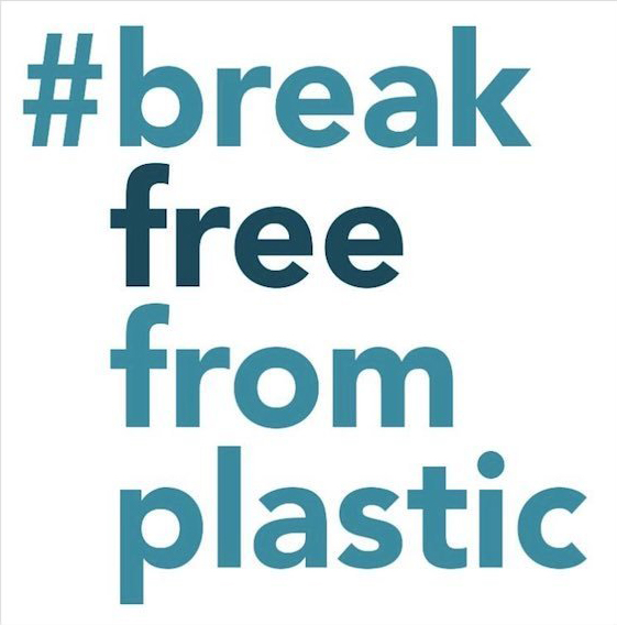 Break Free From Plastic